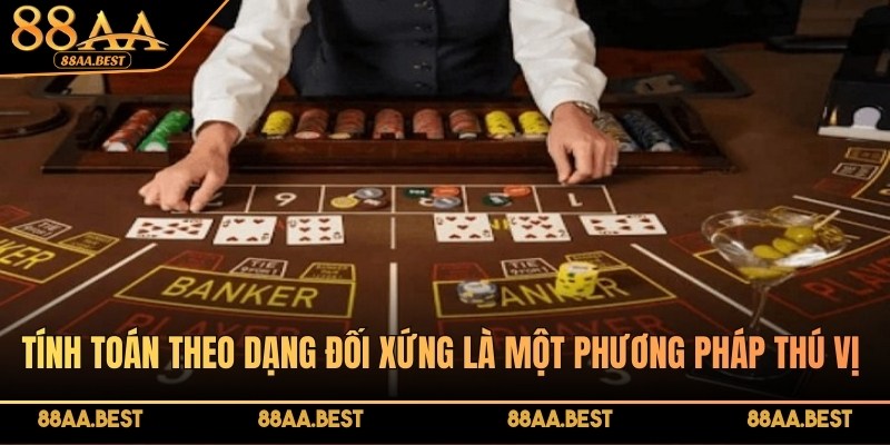 Phân tích cầu đối xứng khi chơi Baccarat tại 88AA