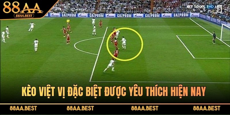 Kèo việt vị đặc biệt được yêu thích tại 88AA trong mọi giải lớn nhỏ