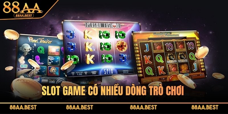 Slot game tại 88AA có nhiều dòng trò chơi cùng biểu tượng phong phú