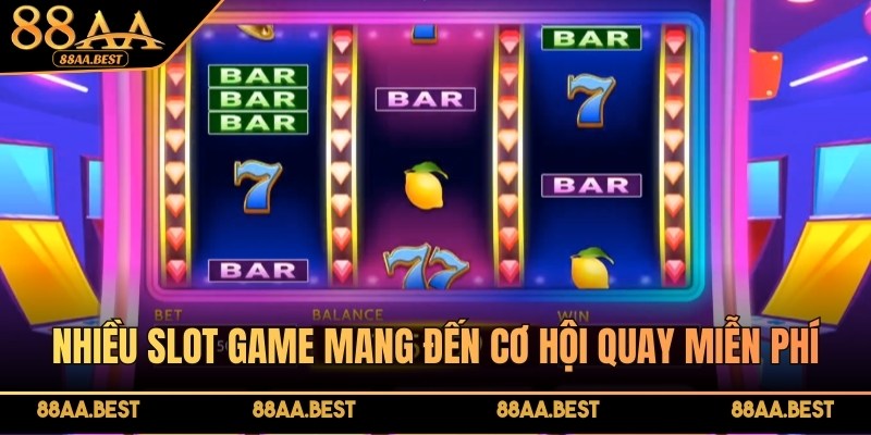 Vòng quay miễn phí là tính năng hấp dẫn trong slot game 88AA