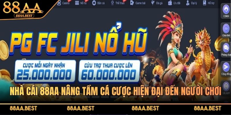 Nhà cái 88AA cung cấp hệ sinh thái cá cược trực tuyến đa dạng